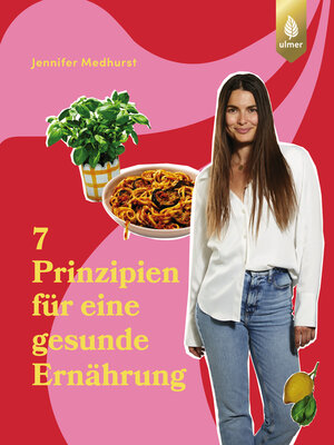 cover image of Die 7 Prinzipien für eine gesunde Ernährung